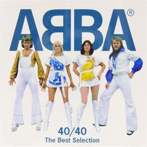 40 40 The Best Selection CD1 ABBA Mp3 Buy Full Tracklist