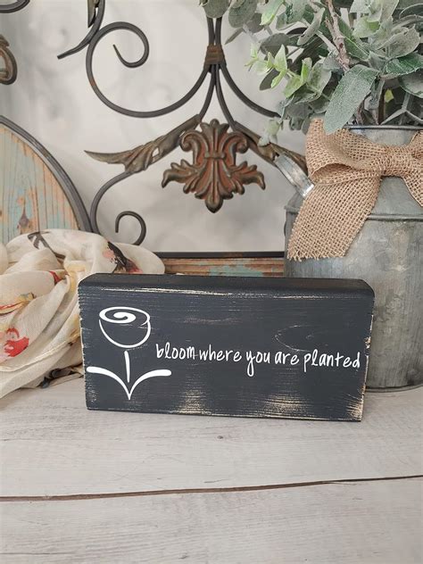 Amazon Bloom Where You Are Planted Wood Sign Wooden Sign