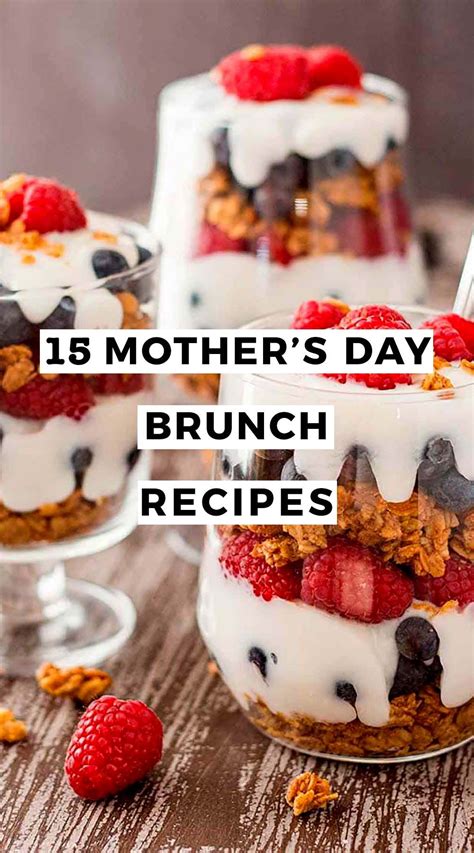 15 Mother’s Day Brunch Recipes In 2021 Brunch Recipes Brunch Recipes