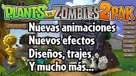 Plants vs Zombies 2 PAK GOTYLa versión mas completa Nuevos Skins