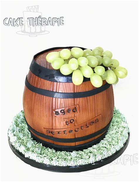 Wine Barrel Cake Aged To Perfection Barrel Cake Wine Cake