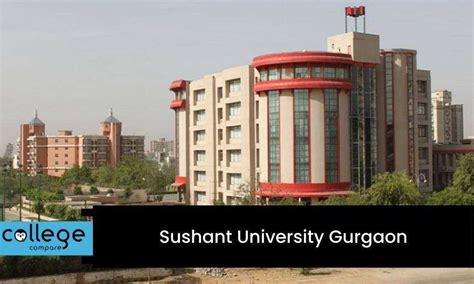 Sushant University Gurgaon - collegecompare