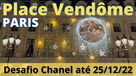 Paris Ao Vivo Natal Da Place Vend Me E Nosso Desafio Chanel