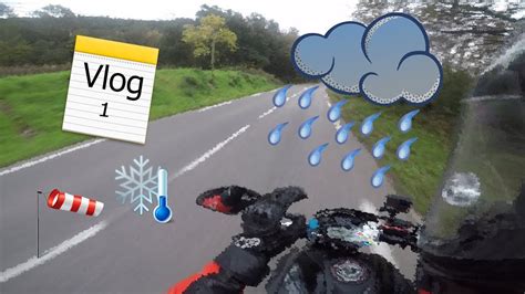 Vlog 1 Rouler dans le froid sous la pluie et avec le vent à moto