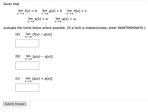 Solved Given That Lim F X 0 Lim G X 0 Lim H X 1 Xa Chegg