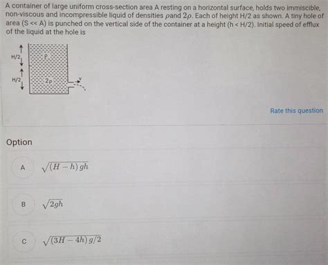 [ANSWERED] A container of large uniform cross section area A resting on ...