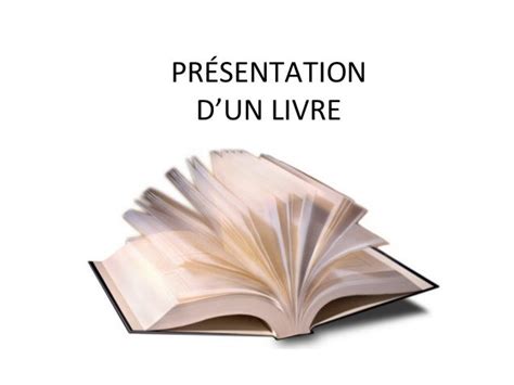 Présentation Dun Livre