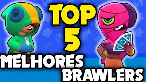 Top Brawlers Mais Fortes Do Brawl Stars Youtube