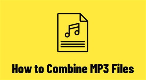 Top Ways To Combine Mp Files As One In Minutes