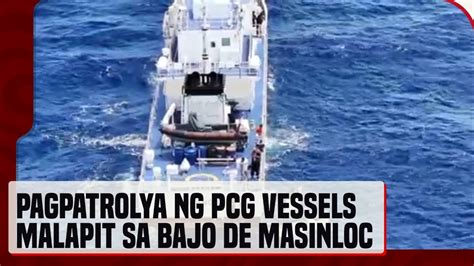 PCG Vessels Idineploy Para Tiyakin Ang Kaligtasan Ng Mga Mangingisdang