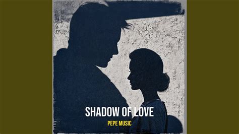 Shadow Of Love Youtube