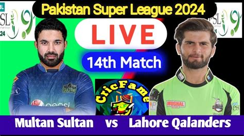 Multan Sultan Vs Lahore Qalander MS Vs LHQ Live PSL 2023 Live Match