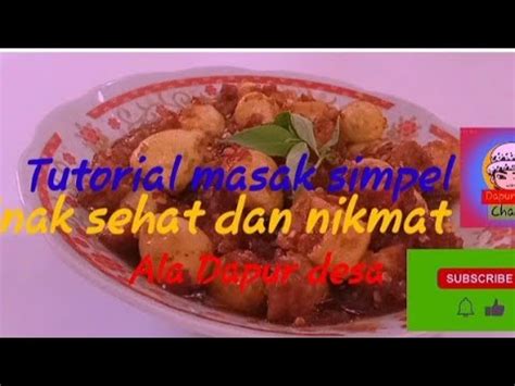 Telur Puyuh Tahu Tempe Balado Pedes Manis Youtube