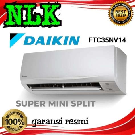 Promo Ac Daikin 1 5pk Ftc 35 Nv14 Thailand Unit Only Diskon 23 Di