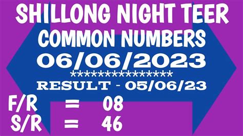 Shillong Night Teer Common Numbers 06 06 2023 Teer Result Youtube