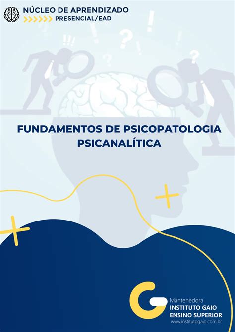 01 Fundamentos da Psicopatologia Psicanalítica SUMRIO INTRODUO