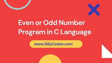 Check Whether A Number Is An Even Or Odd Program In C