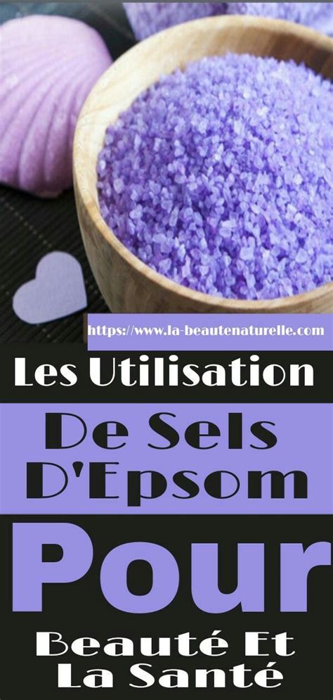 Les Utilisation De Sels D Epsom Pour La Beaut Et La Sant Recette