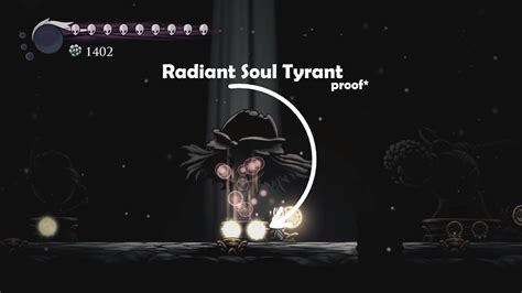 Beating Radiant Soul Tyrant Proof Hollow Knight YouTube