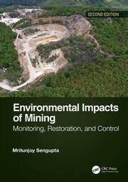 Environmental Impacts Of Mining Monitoring Restoration And Control