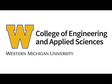 Welcome To Wmu S College Of Engineering And Applied Sciences Youtube