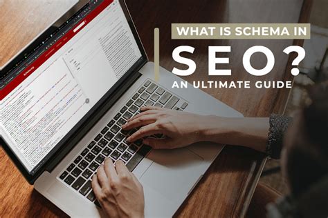 Ultimate Schema In Seo Boosting Organic Traffic 2023