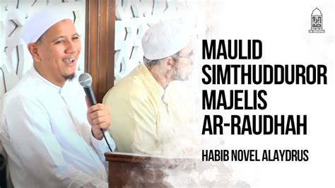 Maulid Simthudduror Majelis Ar Raudhah Youtube