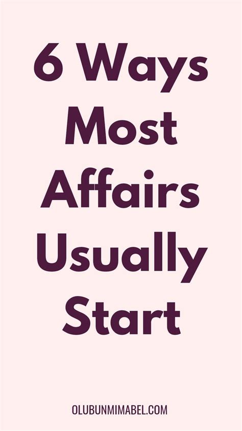 6 Common Ways Affairs Usually Start in 2024 | Relationship tips, Relationship challenge ...