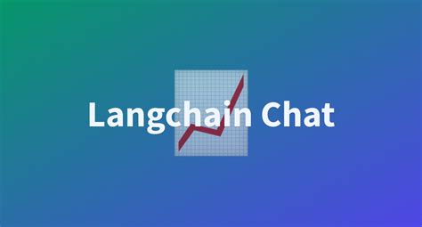 Langchain Chat A Hugging Face Space By Sudhanvamg