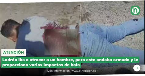 VIDEO Ladrón iba a atracar a un hombre pero este andaba armado y le