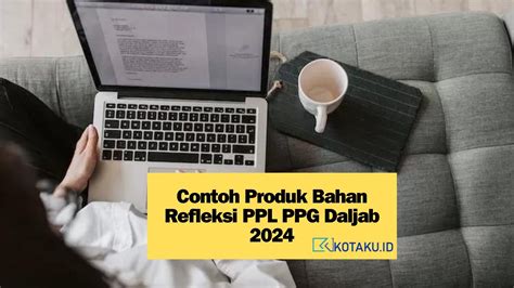 Contoh Produk Bahan Refleksi PPL PPG Daljab 2024