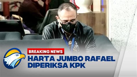 Breaking News Kpk Periksa Kekayaan Rafael Alun Trisambodo Youtube