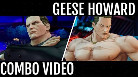 Kof Xv Geese Howard Basic Combo Video Youtube