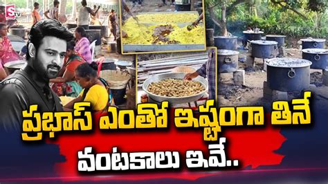 Prabhas Favourite Food Arrangements For Fans In Mogalthuru Krishnam