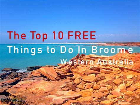 Top 10 Free Things To Do In Broome Big World Small Pockets