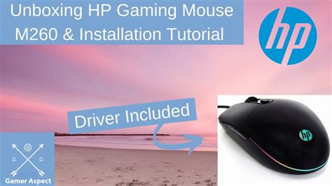 Hp Gaming Mouse M260 Unboxing And Driver Installation Youtube