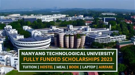 Nanyang Technological University Fully Funded Scholarships Youtube