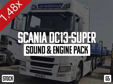 Scania Dc Super Sound Engine Pack V Ets Mods