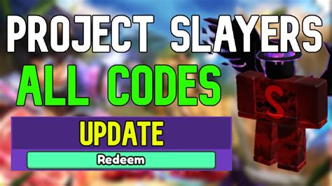 ALL Project Slayers CODES Roblox Project Slayers Codes June 2023