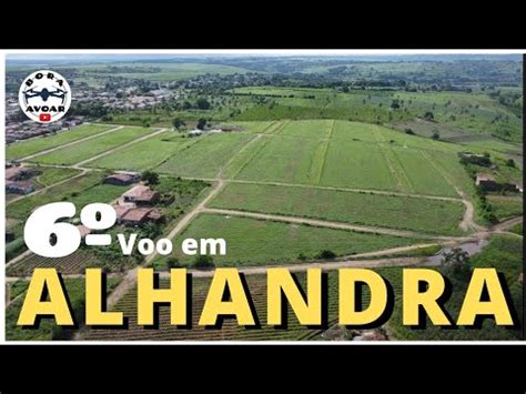 Fazendo Um Voo Pela Rea Rural E Da Cidade De Alhandra Na Para Ba Youtube