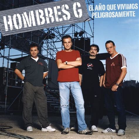 Arriba Foto Hombres G Los Singles Canciones Actualizar