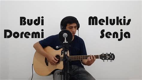 Budi Doremi Melukis Senja Live Acoustic Cover By Faris Arifiansyah