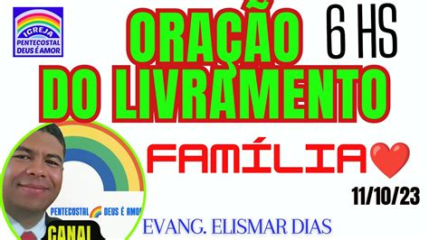 Ora O Do Livramento Hs Ipda Ao Vivo Igrjs Evang