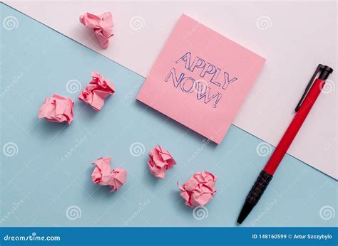 Conceptual Hand Writing Showing Apply Now Business Photo Showcasing