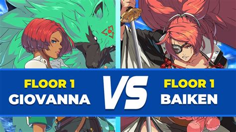 Ggst Floor Baiken Vs Giovanna Low Level Gameplay Youtube