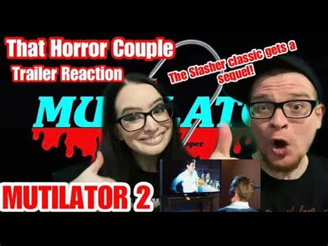 Mutilator 2 Trailer Reaction YouTube