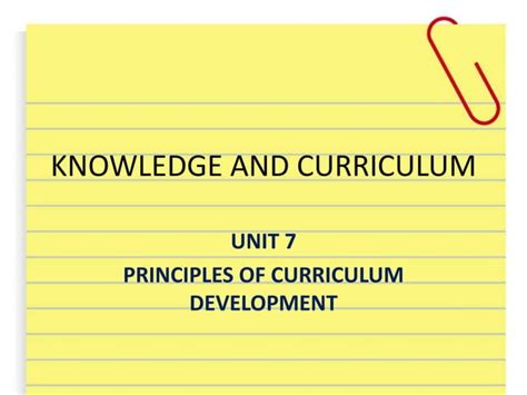 Knowledge And Curriculum Unit 7 Ppt