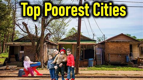 Top 10 Cities With Highest Poverty In America Poorest Cities 2023