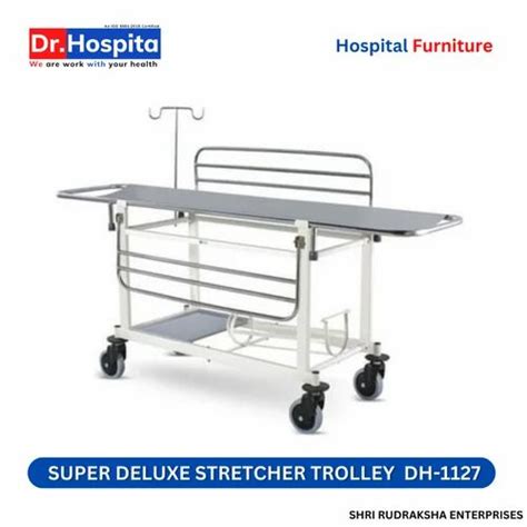 White Mild Steel Dh Super Deluxe Stretcher Trolley For Hospital