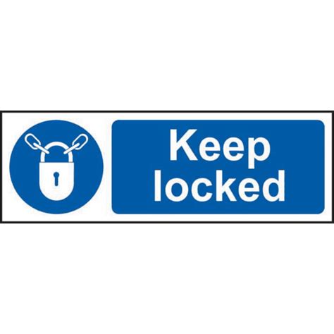 Keep Locked Sign Non Adhesive Rigid Pvc 300mm X 100mm Rsis